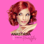 Anastasia Hairstyles